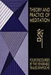 Theory and Practice of Meditation