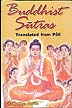 Buddhist Sutras Translated from Pali