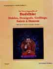 Encyclopedia of Buddhist Deities, Demigods, Godlings, Saints & Demons